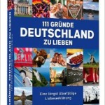 111 Gründe, Deutschland zu lieben | The Black Gift Kulturmagazin