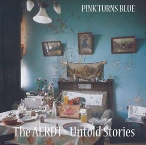 Pink Turns Blue The AERDT - Untold Stories